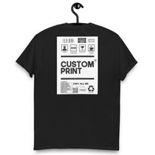 Load image into Gallery viewer, Custom Back Print Unisex classic t-shirt
