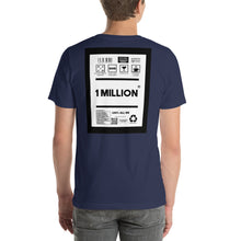 Load image into Gallery viewer, Short-Sleeve Unisex T-Shirt thin border back print 1 million
