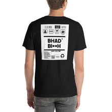 Load image into Gallery viewer, Short-Sleeve Unisex T-Shirt bordless back print bhad bitch
