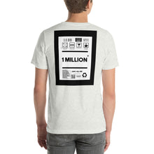 Load image into Gallery viewer, Short-Sleeve Unisex T-Shirt thick back print 1 million
