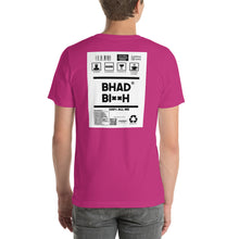 Load image into Gallery viewer, Short-Sleeve Unisex T-Shirt bordless back print bhad bitch
