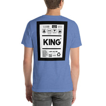 Load image into Gallery viewer, Short-Sleeve Unisex T-Shirt king thick border print
