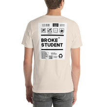 Load image into Gallery viewer, Short-Sleeve Unisex T-Shirt broke student no border
