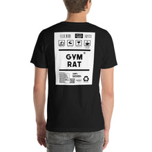 Load image into Gallery viewer, Short-Sleeve Unisex T-Shirt gym rat no border
