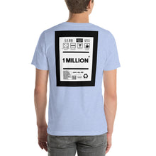 Load image into Gallery viewer, Short-Sleeve Unisex T-Shirt thick back print 1 million
