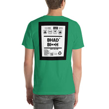 Load image into Gallery viewer, Short-Sleeve Unisex T-Shirt thick back print bhad bitch
