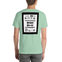 Load image into Gallery viewer, Short-Sleeve Unisex T-Shirt thick back print bhad bitch
