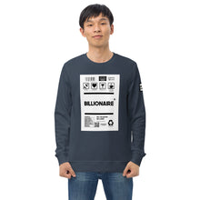 Load image into Gallery viewer, Billionaire Unisex Sweatshirt
