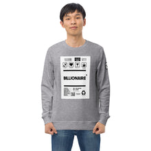 Load image into Gallery viewer, Billionaire Unisex Sweatshirt
