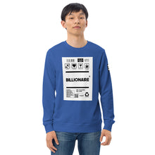 Load image into Gallery viewer, Billionaire Unisex Sweatshirt
