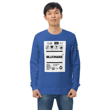 Load image into Gallery viewer, Billionaire Unisex Sweatshirt
